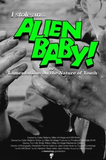 Poster of I Stole an Alien Baby