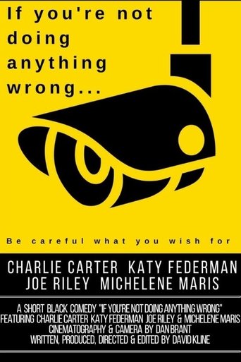Poster of If You're Not Doing Anything Wrong