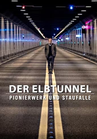 Poster of Unsere Geschichte - Der Elbtunnel: Pionierwerk und Staufalle