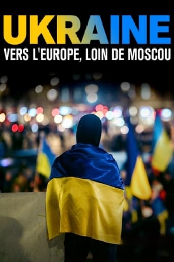 Poster of Ukraine : vers l’Europe, loin de Moscou