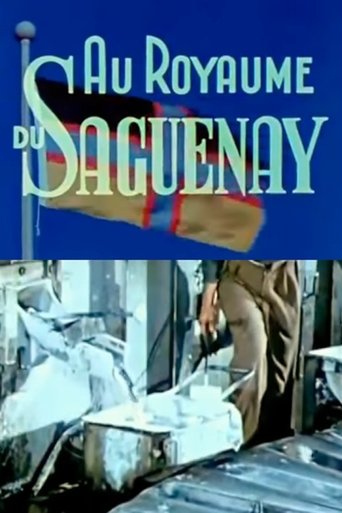 Kingdom of the Saguenay Poster of Kingdom of the Saguenay