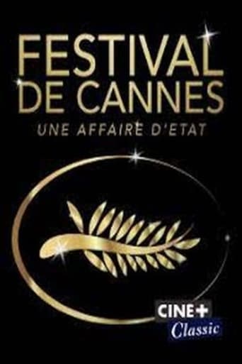 Poster of Le Festival de Cannes : une affaire d'État(s)