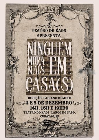 Poster of Ninguém mora mais em casa(s)