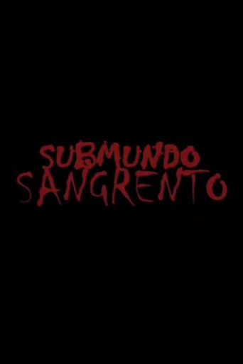 Poster of Submundo Sangrento