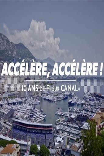 Poster of Accélère, accélère ! 10 ans de F1 sur Canal+