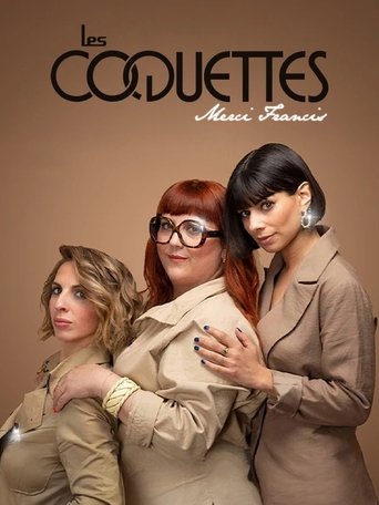 Poster of Les Coquettes - Merci Francis