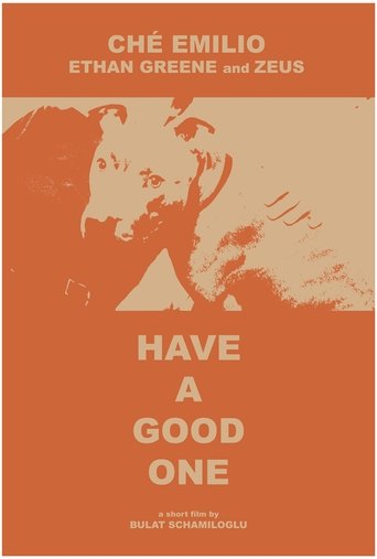 Poster of Have A Good One