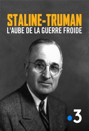 Poster of Staline-Truman, l'aube de la guerre froide