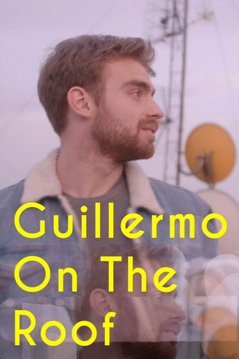 Poster of Guillermo on the Roof