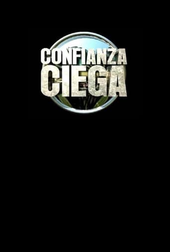 Poster of Confianza Ciega