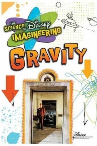 Poster of The Science of Disney Imagineering: Gravity