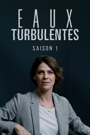 Portrait for Eaux turbulentes - Season 1