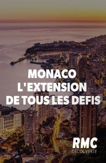 Poster of Monaco, l'extension de tous les défis