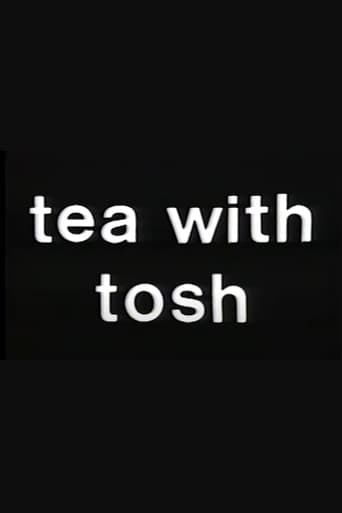 Poster of Tea with Tosh