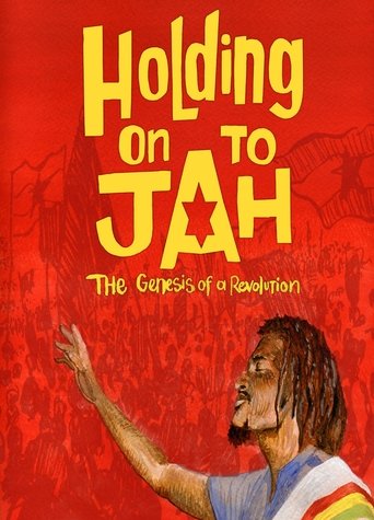 Poster of Holding On To Jah