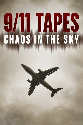 Poster of The 9/11 Tapes: Chaos in the Sky