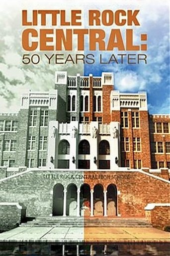 Poster of Little Rock Central: 50 Years Later