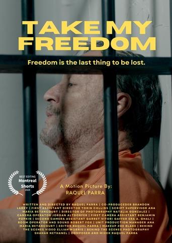 Poster of Take My Freedom