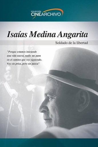 Poster of Isaías Medina Angarita: Soldado de la libertad