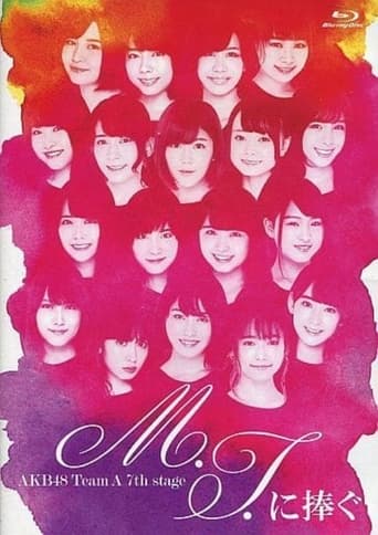 Poster of Team A 7th Stage "M.T. ni Sasagu"