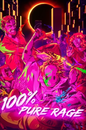 Poster of 100% PURE RAGE