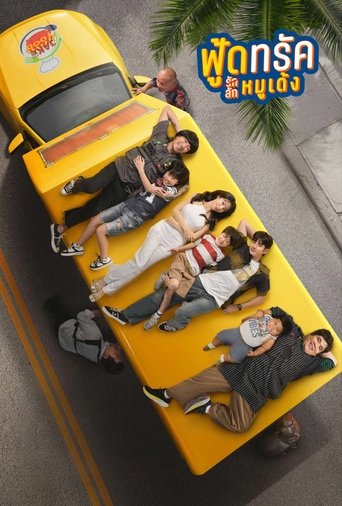 Poster of Food Truck: Stolen Love... and Moo Deng
