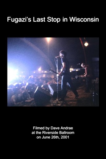 Poster of Fugazi's Last Stop in Wisconsin
