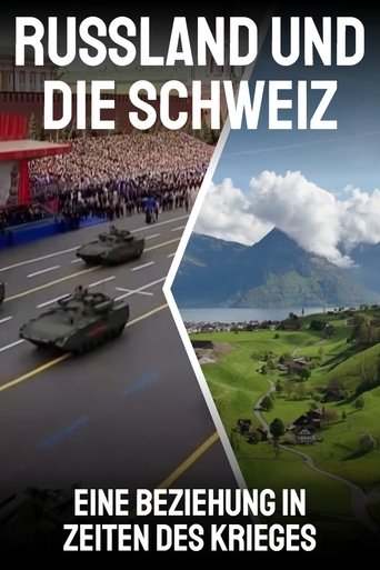 Poster of Russland und die Schweiz – Eine Beziehung in Zeiten des Krieges