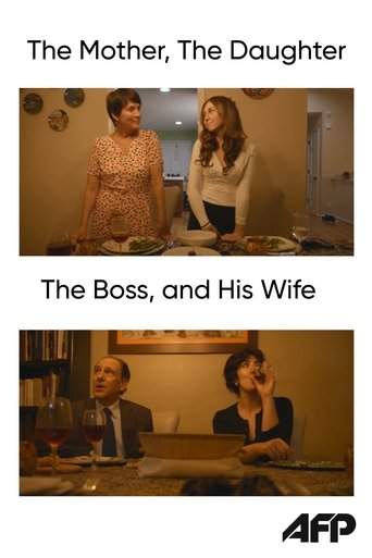 Poster of The Mother, the Daughter, the Boss, and His Wife
