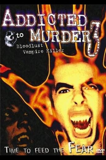 Poster of Addicted to Murder 3: Bloodlust