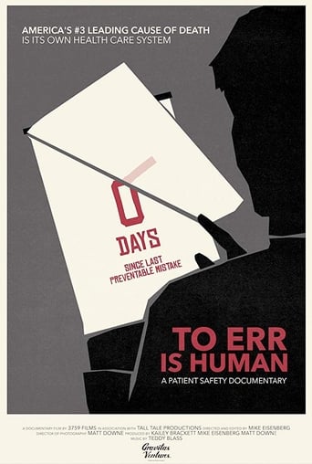 Poster of To Err Is Human: A Patient Safety Documentary