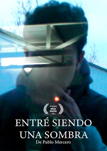 Poster of Entré siendo una sombra