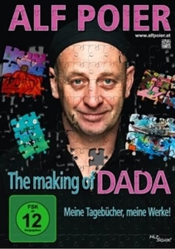 Poster of Alf Poier - The Making of DADA - Meine Tagebücher, meine Werke!