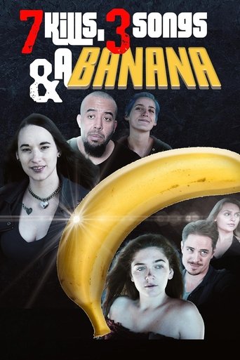 Poster of 7 Kills, 3 Songs & a Banana