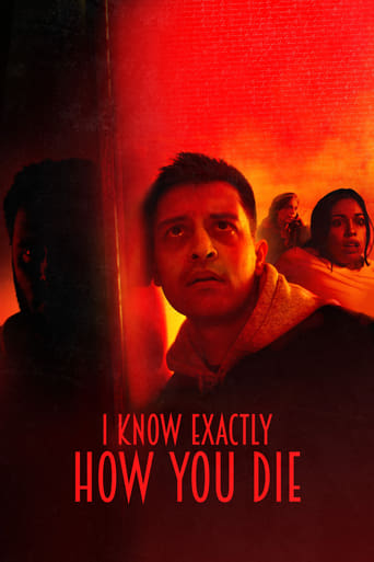 Poster of I Know Exactly How You Die