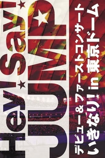 Poster of Hey! Say! JUMP - Hey! Say! Jump Debut & First Concert Ikinari! In Tokyo Dome