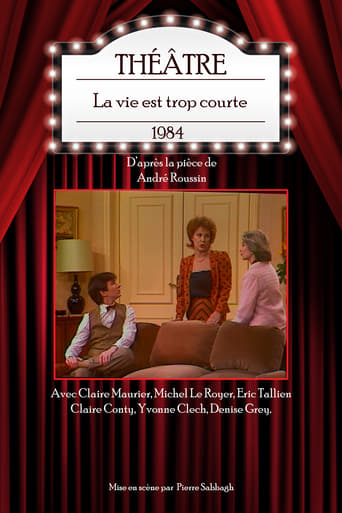 Poster of La vie est trop courte