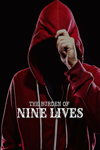 Poster of The Burden of Nine Lives