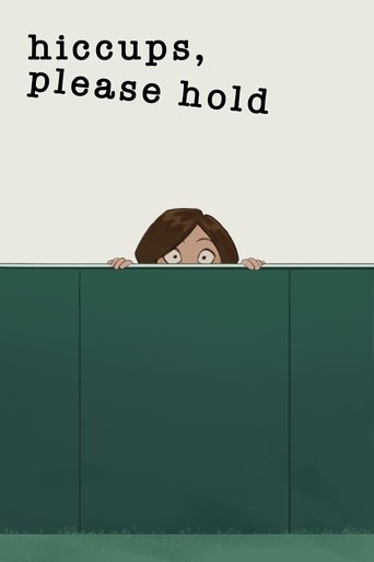 Poster of Hiccups, Please Hold
