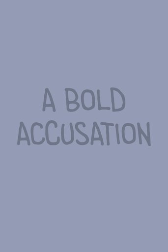 Poster of A Bold Accusation