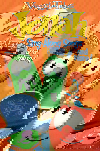 Poster of VeggieTales: Jonah Sing-Along Songs and More!
