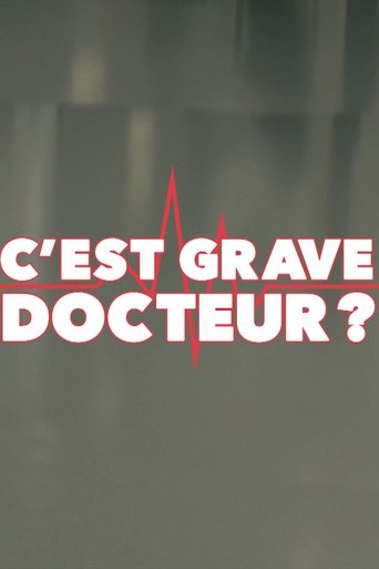 Poster of C'est grave docteur ?