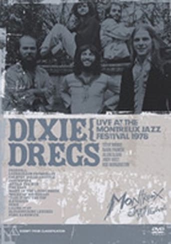 Poster of Dixie Dregs: Live at the Montreux Jazz Festival 1978