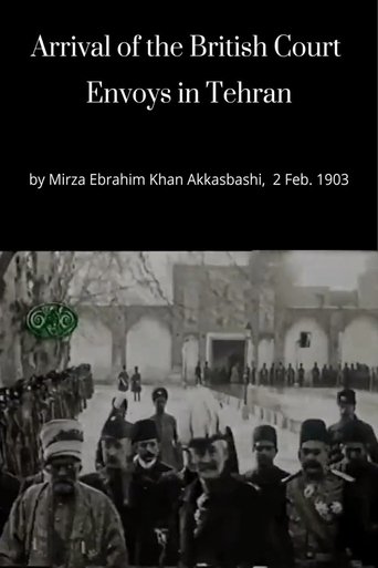Poster of Arrival of the British Court Envoys in Tehran