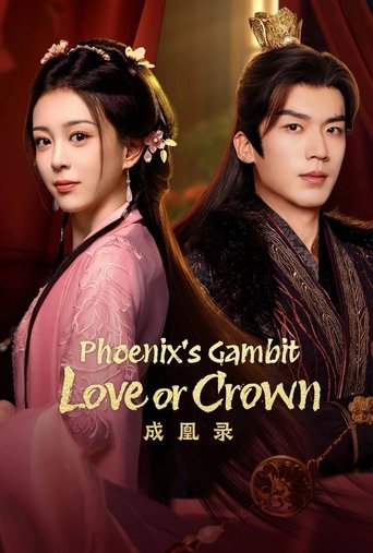 Poster of Phoenix's Gambit: Love or Crown