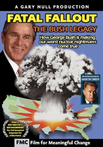 Poster of Fatal Fallout: The Bush Legacy