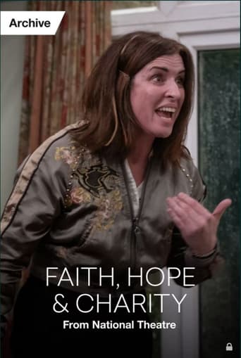 Poster of National Theatre Archive: Faith, Hope & Charity