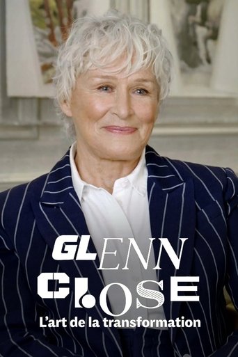 Poster of Glenn Close: The Art of Transformation