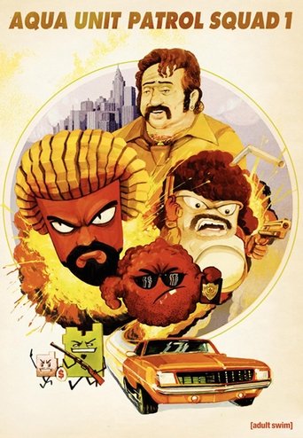 Portrait for Aqua Teen Hunger Force - Aqua Unit Patrol Squad 1