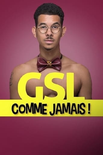 Poster of GSL comme jamais !